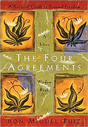 The Four Agreements by Don Miguel Ruiz Cover